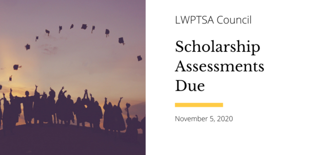 Scholarship Assessments due Nov . 5 2020