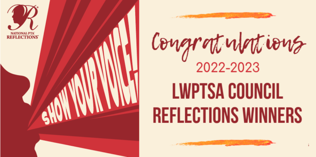 Congratulations, 2022-2023 LWPTSA Council Reflections Winners!