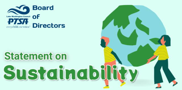 LWPTSA Council Board of Directors Statement on Sustainability