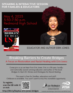 Breaking Barriers to Create Bridges With Erin Jones: A Focus on Restoration & Racial Healing @ Redmond High School