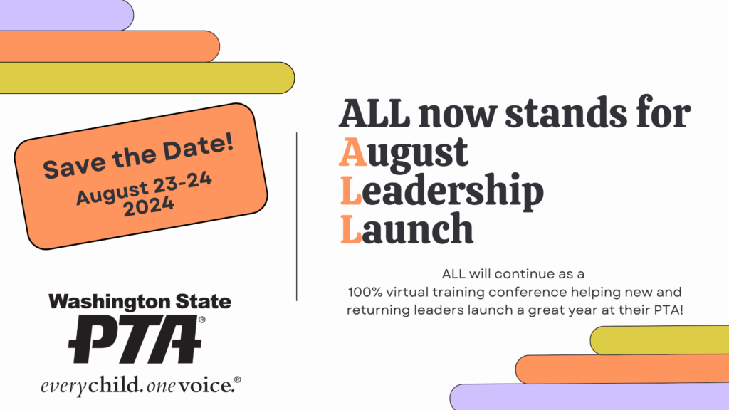 WSPTA August Leadership Launch (ALL) @ Virtual