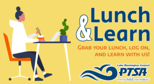 LWPTSA Lunch & Learn: Planning to Be Future-Ready — High School Course-Planning Pathways @ Virtual on Zoom