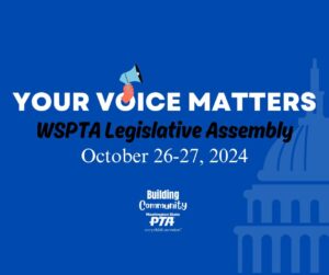 2024 WSPTA Legislative Assembly @ Seattle Pacific University