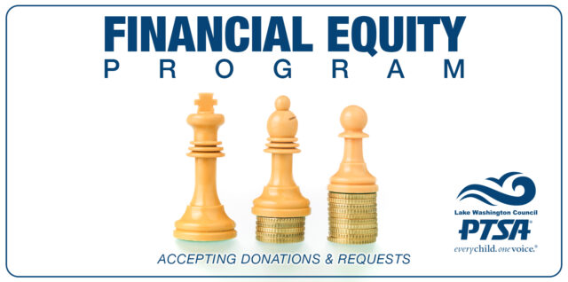 LWPTSA Council Financial Equity Program — Accepting donations and requests