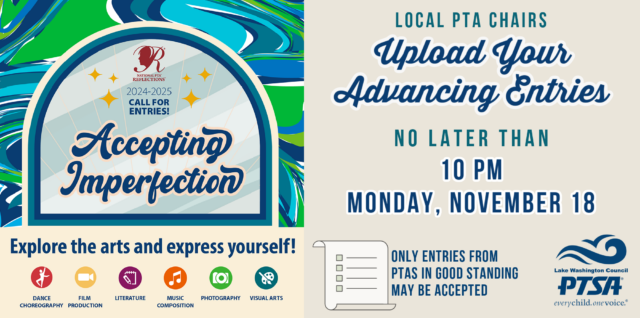 Upload your advancing Reflections entries to LWPTSA Council by 10 pm on November 18, 2024!