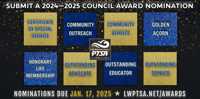 Nominations for LWPTSA Council Awards are now due Jan. 17, 2025