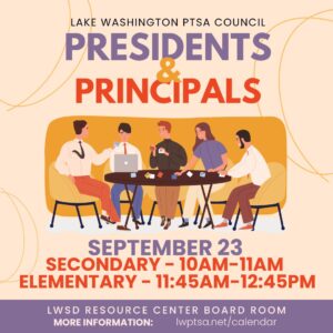Presidents & Principals-Elementary Session @ LWSD Resource Center Board Room